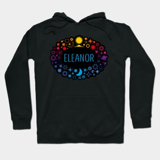 Eleanor name surrounded by space Hoodie